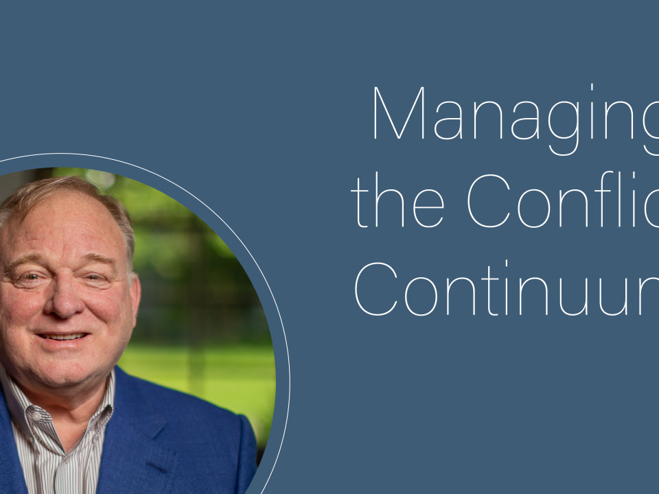 Managing the Conflict Continuum