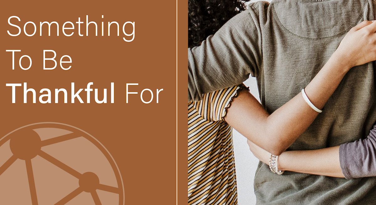 Something to be Thankful For