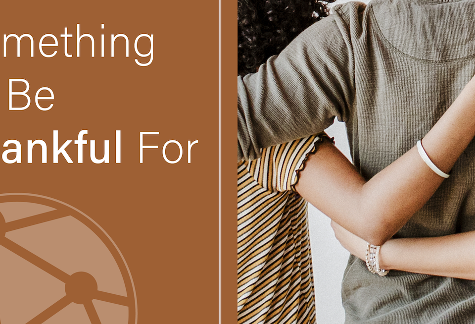 Something to be Thankful For