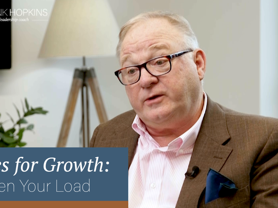Notes for Growth: Lighten Your Load