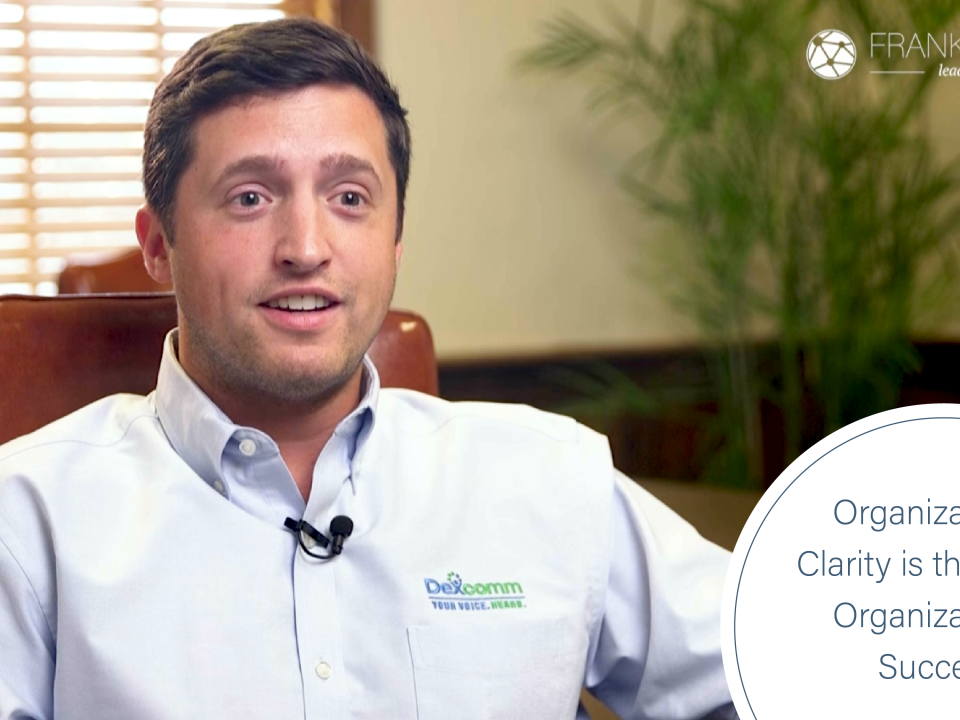 Organizational Clarity is the Key to Organizational Success