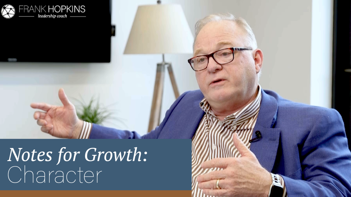 Notes for Growth: Character