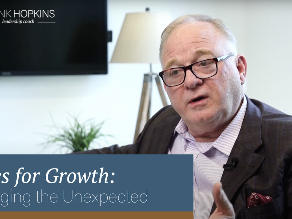 Notes for Growth: Managing the Unexpected