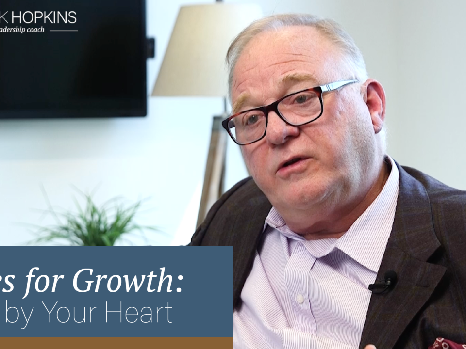 Notes for Growth: Lead by Your Heart
