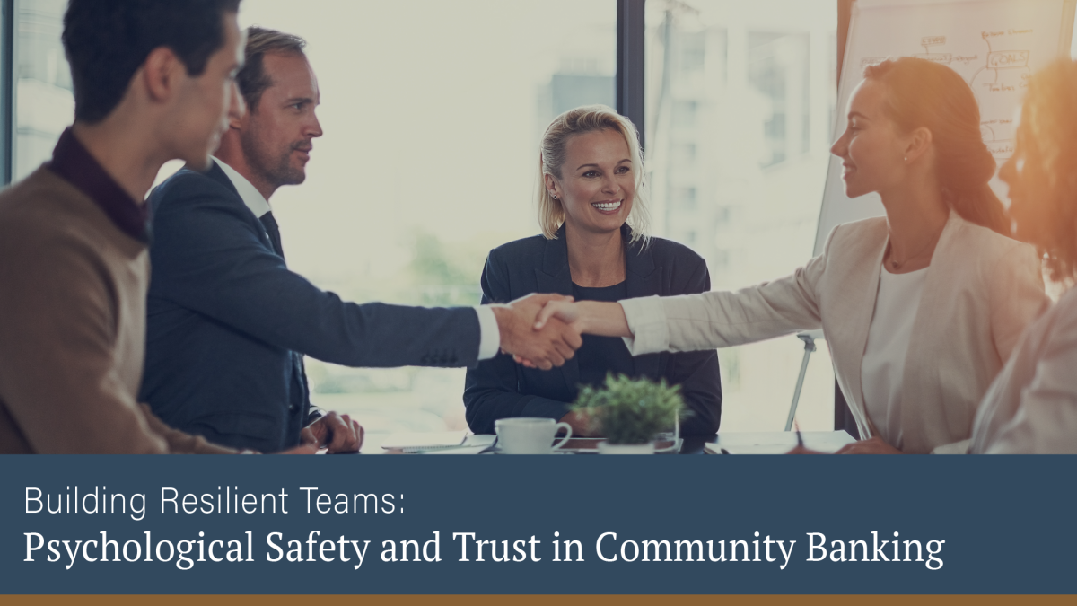 Building Resilient Teams: Psychological Safety & Trust