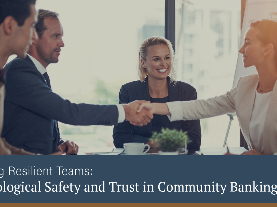Building Resilient Teams: Psychological Safety & Trust